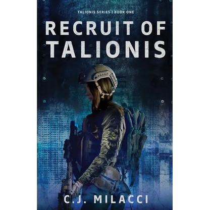 Recruit of Talionis: A Young Adult Sci-Fi Dystopian Novel - Paperback
