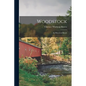Woodstock: An Historical Sketch - Paperback