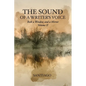 The Sound of a Writer's Voice: Both a Window and a Mirror Volume II - Paperback