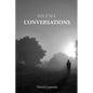 Silent Conversations - Paperback