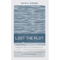 Lost the Plot - Hardcover