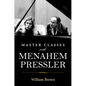 Master Classes with Menahem Pressler - Hardcover