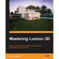 Mastering Lumion 3D - Paperback