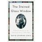 The Stained Glass Window: A Family History as the American Story, 1790-1958 - Hardcover