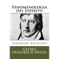 Fenomenologia del Espiritu (Spanish Edition) - Paperback