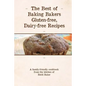 The Best of Baking Bakers Gluten Free, Dairy Free Recipes - Paperback