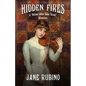 Hidden Fires: A "Holmes Before Baker Street" Adventure - Paperback