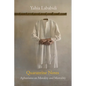 Quarantine Notes: Aphorisms on Morality and Mortality - Paperback