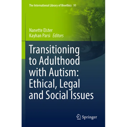 Transitioning to Adulthood with Autism: Ethical, Legal and Social Issues - Paperback