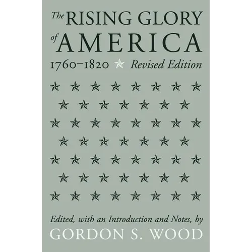 The Rising Glory of America, 1760-1820: Athletes and Crimes Against Women - Paperback