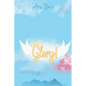 Glory - Paperback