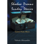 Shoebox Dreams & Sunday Stories: Letters from Above - Paperback