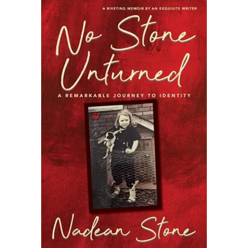 No Stone Unturned: A Remarkable Journey To Identity - Paperback