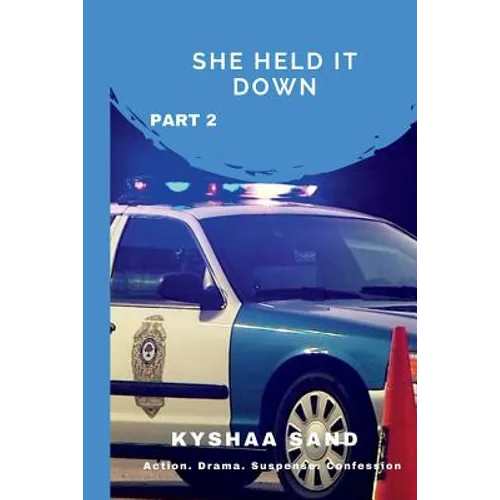 She Held It Down: Part 2 - Paperback