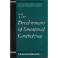 The Development of Emotional Competence - Paperback