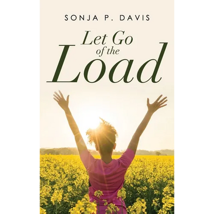 Let Go of the Load - Hardcover