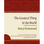 The Greatest Thing in the World - Henry Drummond - Paperback