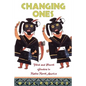 Changing Ones: Third and Fourth Genders in Native North America - Paperback