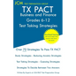 TX PACT Business and Finance Grades 6-12 - Test Taking Strategies: TX PACT 776 Exam - Free Online Tutoring - New 2020 Edition - The latest strategies - Paperback