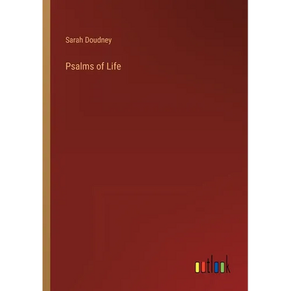Psalms of Life - Paperback