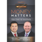 Money Matters: World's Leading Entrepreneurs Reveal Their Top Tips To Success (Vol.2 - Edition 2) - Paperback