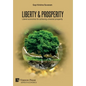 Liberty & Prosperity: Liberal economics for achieving universal prosperity - Hardcover