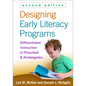 Designing Early Literacy Programs: Differentiated Instruction in Preschool and Kindergarten - Hardcover