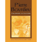 Pierre Bourdieu: Fieldwork in Culture - Paperback