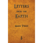 Letters from the Earth - Hardcover