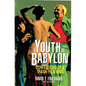 A Youth in Babylon: Confessions of a Trash-Film King - Paperback
