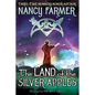 The Land of the Silver Apples - Hardcover