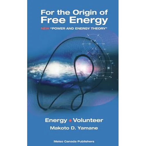 For the Origin of Free Energy - Paperback