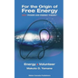 For the Origin of Free Energy - Paperback