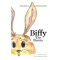 Biffy the Bunny - Hardcover
