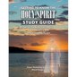 Getting to Know the Holy Spirit Study Guide: What the Bible says about the Holy Spirit and why it matters to you - Paperback