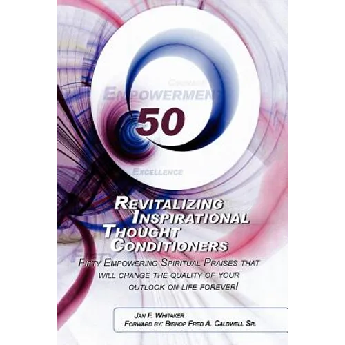Revitalizing Inspirational Thought Conditioners - Paperback