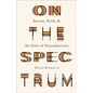 On the Spectrum - Hardcover
