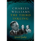 Charles Williams: The Third Inkling - Hardcover