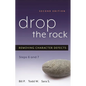 Drop the Rock: Removing Character Defects, Steps Six and Seven - Paperback