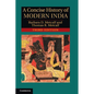 A Concise History of Modern India - Paperback
