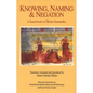Knowing, Naming and Negation - Hardcover