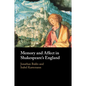 Memory and Affect in Shakespeare's England - Paperback