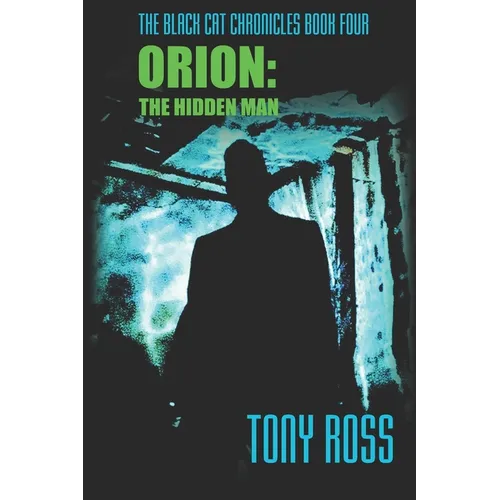 Orion: The Hidden Man - Paperback