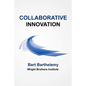 Collaborative Innovation: Wright Brothers Institute - Paperback