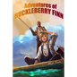 Adventures of Huckleberry Finn: (Tom Sawyer's Comrade) - Paperback