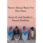 There's Always Room For One More - Paperback
