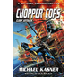 Chopper Cops: Gulf Attack - Book 2 - Paperback