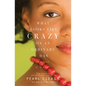 What Looks Like Crazy on an Ordinary Day - Paperback