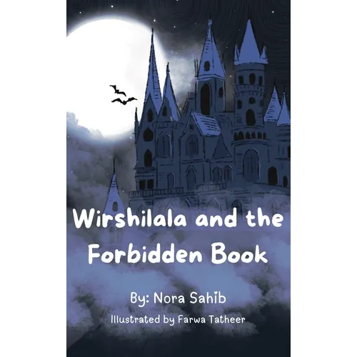 Wirshilala and the Forbidden Book - Hardcover