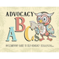 Advocacy ABCs: An Elementary Guide to Self Advocacy - Paperback